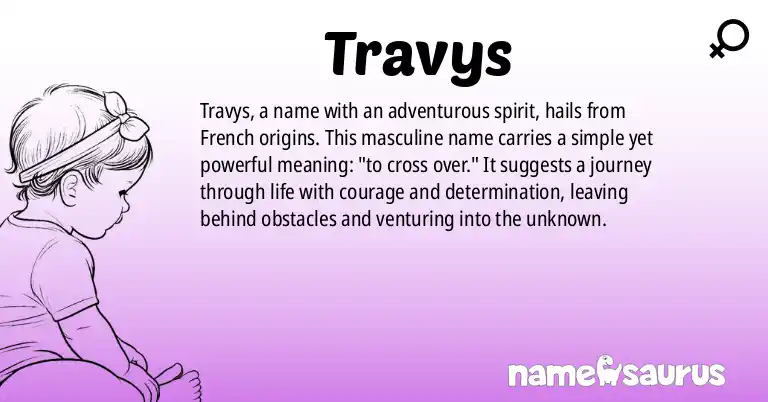 Infographic about Travys name meaning, Travys is a name from French origin(s).
