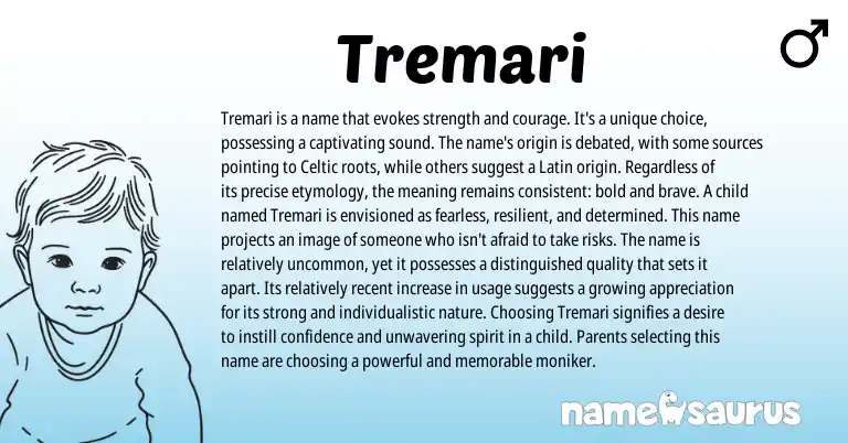 Infographic about Tremari name meaning, Tremari is a name from Breton, Celtic origin(s).