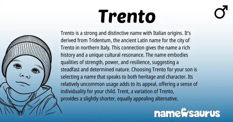 Infographic about Trento name meaning, Trento is a name from Latin, Italian origin(s).