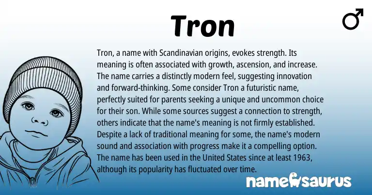 Infographic about Tron name meaning, Tron is a name from Norse, Scandinavian origin(s).
