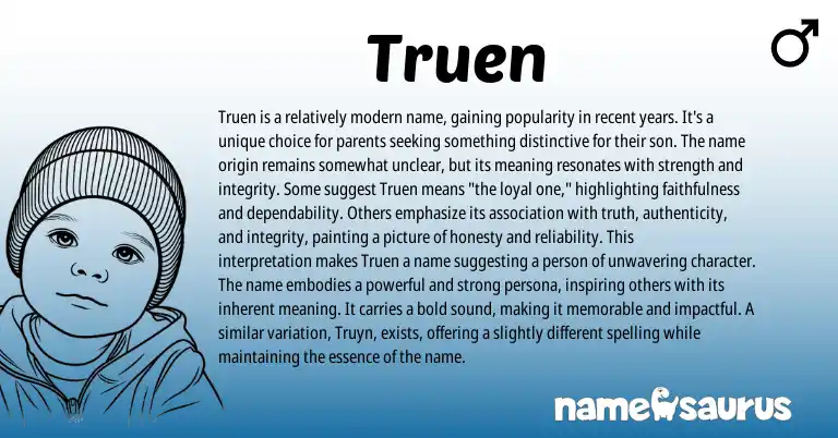 Infographic about Truen name meaning, Truen is a name from English origin(s).