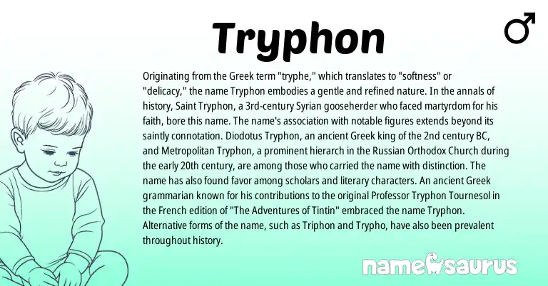 Infographic about Tryphon name meaning, Tryphon is a name from Russian, Syrian, French, Greek origin(s).