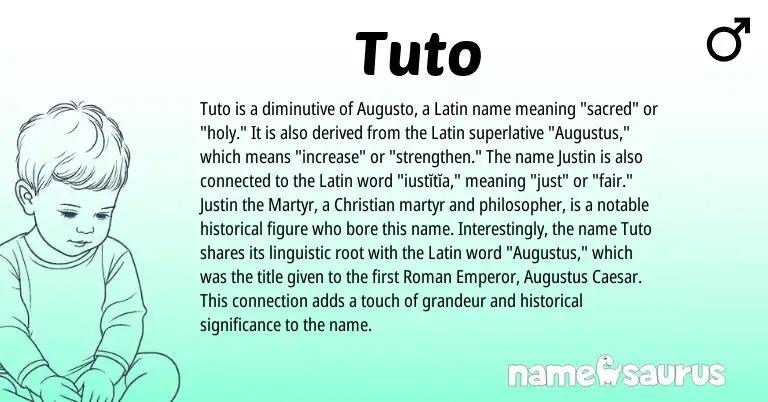 Infographic about Tuto name meaning, Tuto is a name from Roman, Latin origin(s).