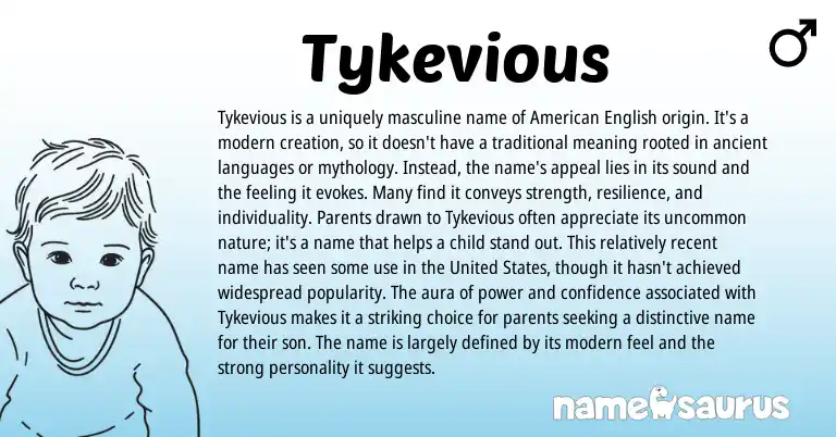 Infographic about Tykevious name meaning, Tykevious is a name from Other origin(s).