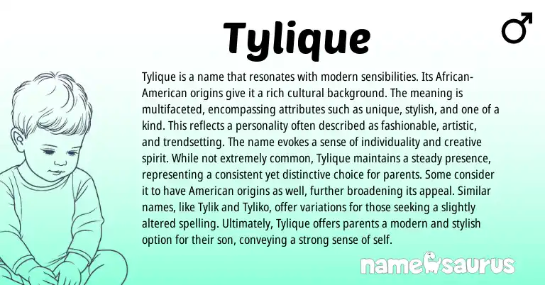 Infographic about Tylique name meaning, Tylique is a name from Other origin(s).