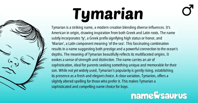 Infographic about Tymarian name meaning, Tymarian is a name from Greek, Latin origin(s).