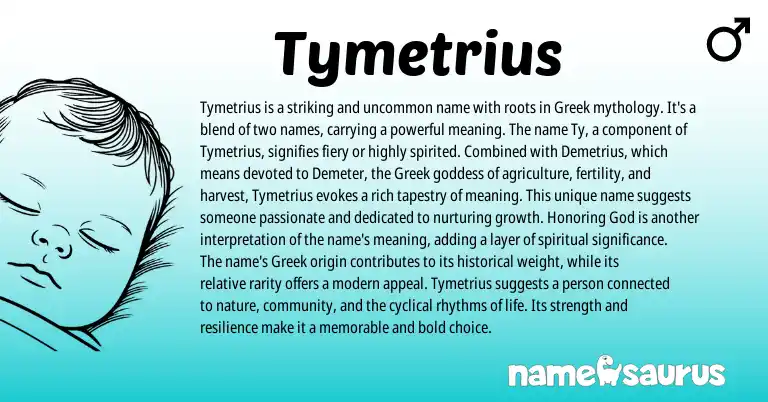 Infographic about Tymetrius name meaning, Tymetrius is a name from Greek origin(s).