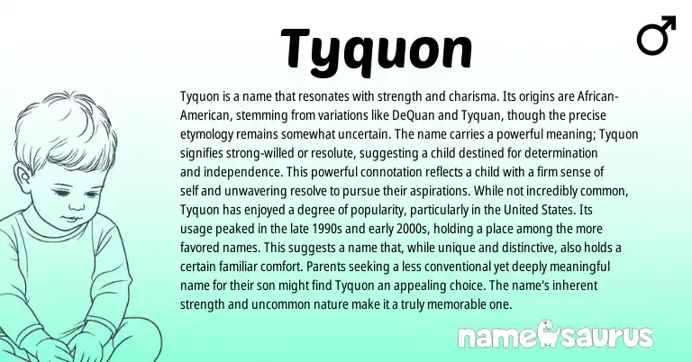 Infographic about Tyquon name meaning, Tyquon is a name from Other origin(s).