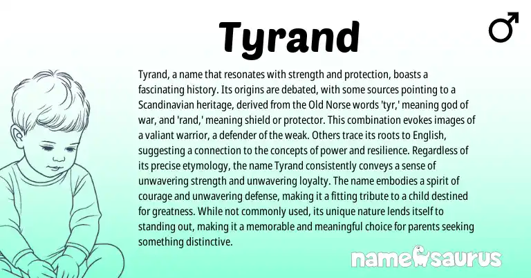 Infographic about Tyrand name meaning, Tyrand is a name from Scandinavian, Norse origin(s).