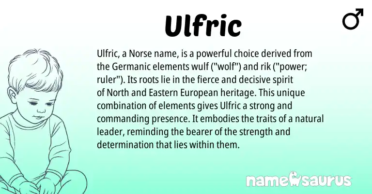 Infographic about Ulfric name meaning, Ulfric is a name from Germanic, European, Norse origin(s).