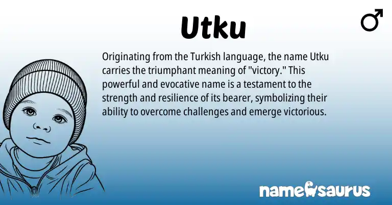 Infographic about Utku name meaning, Utku is a name from Turkish origin(s).