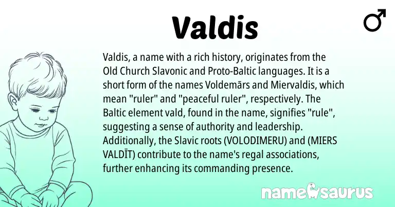 Infographic about Valdis name meaning, Valdis is a name from Slavic, Baltic, Proto-Baltic origin(s).