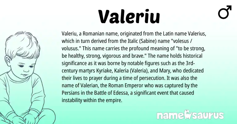 Infographic about Valeriu name meaning, Valeriu is a name from Roman, Romanian, Latin origin(s).