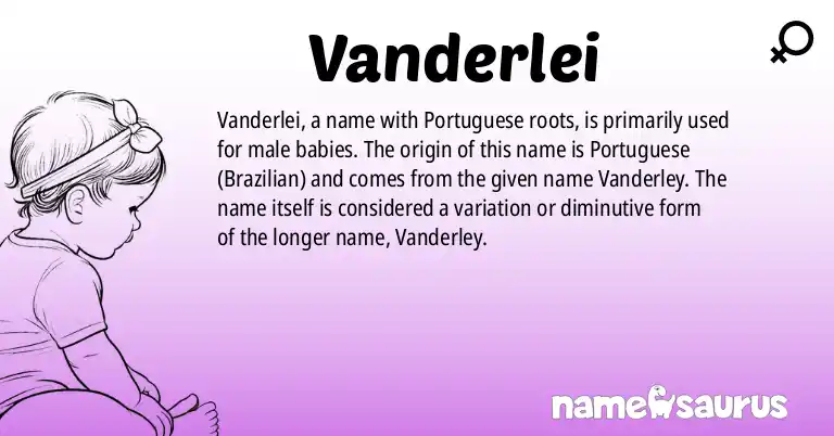 Infographic about Vanderlei name meaning, Vanderlei is a name from Portuguese (Brazilian) origin(s).