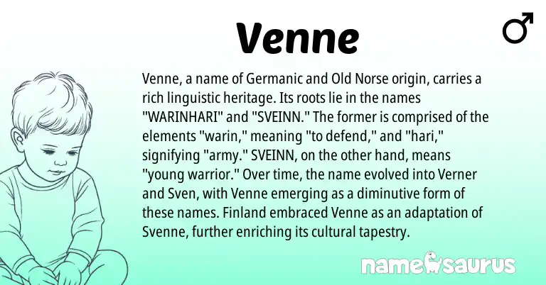 Infographic about Venne name meaning, Venne is a name from Old Norse, Germanic origin(s).