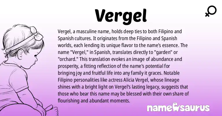 Infographic about Vergel name meaning, Vergel is a name from Filipino, Spanish origin(s).