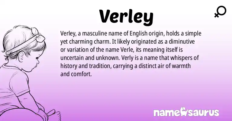Infographic about Verley name meaning, Verley is a name from English origin(s).