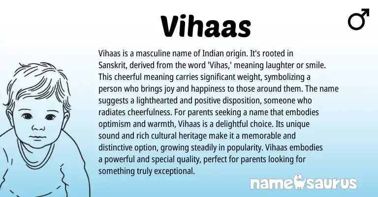 Infographic about Vihaas name meaning, Vihaas is a name from Indian, Sanskrit origin(s).