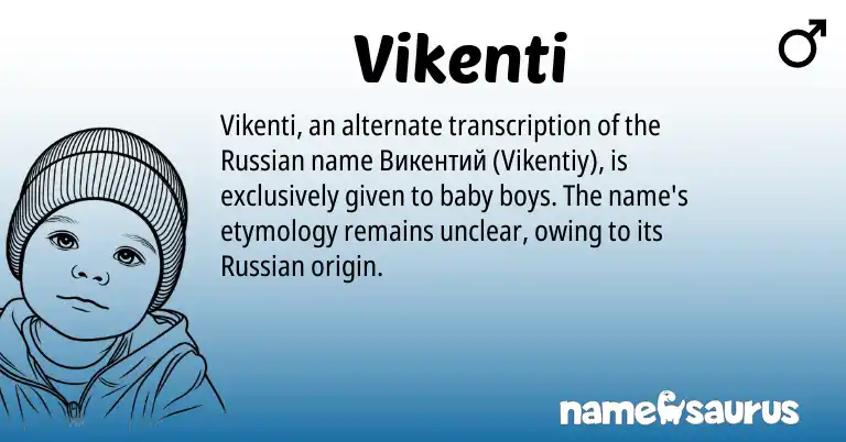 Infographic about Vikenti name meaning, Vikenti is a name from Russian origin(s).