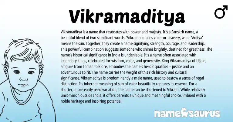 Infographic about Vikramaditya name meaning, Vikramaditya is a name from Indian, Sanskrit origin(s).