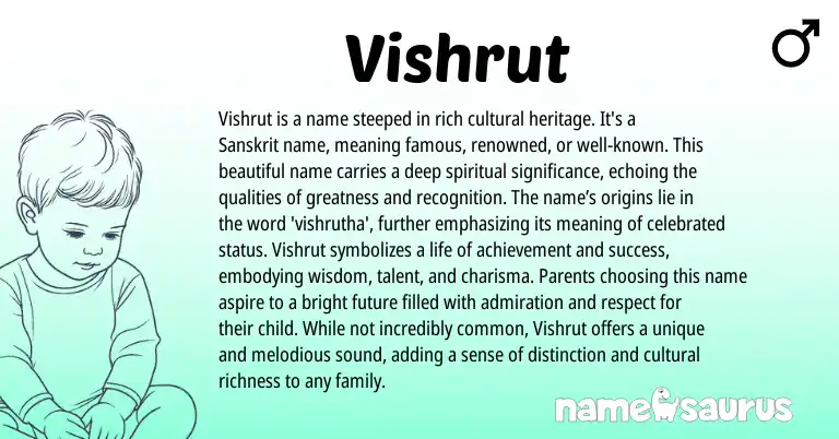 Infographic about Vishrut name meaning, Vishrut is a name from Sanskrit origin(s).