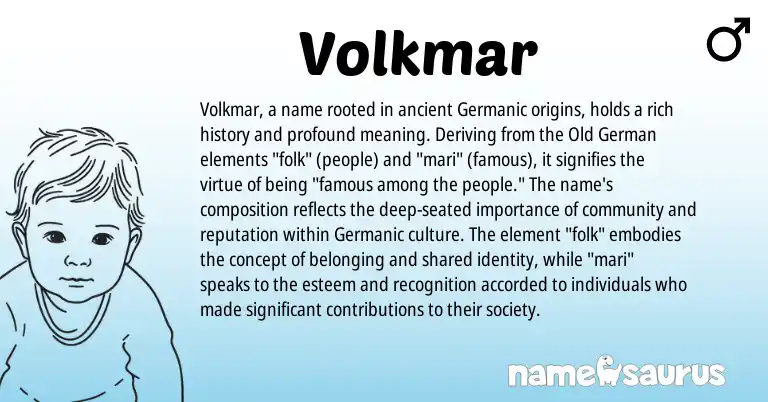Infographic about Volkmar name meaning, Volkmar is a name from Old German, Germanic origin(s).