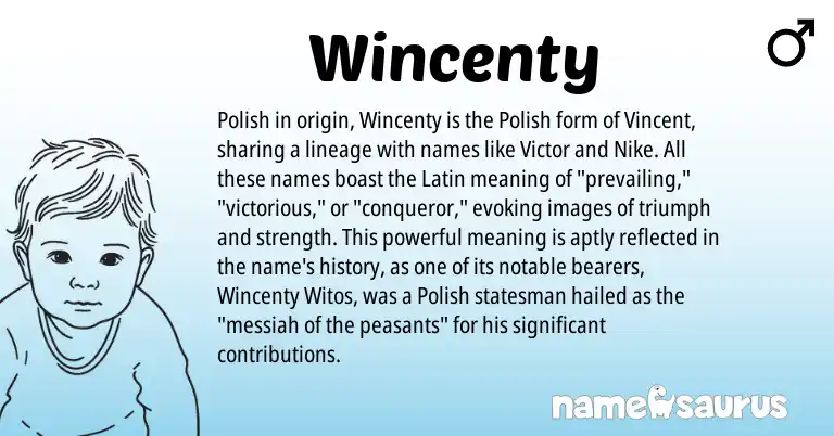 Infographic about Wincenty name meaning, Wincenty is a name from Polish, Latin origin(s).