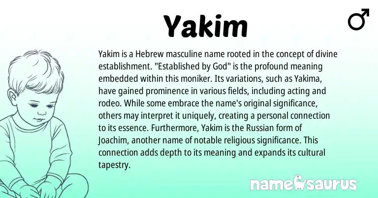 Infographic about Yakim name meaning, Yakim is a name from Russian, Hebrew origin(s).