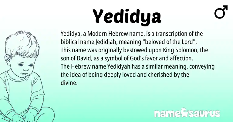 Infographic about Yedidya name meaning, Yedidya is a name from Hebrew, Modern origin(s).