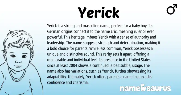 Infographic about Yerick name meaning, Yerick is a name from Germanic, English origin(s).
