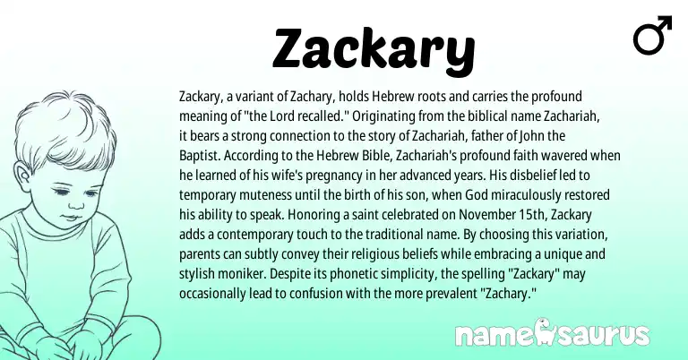 Infographic about Zackary name meaning, Zackary is a name from Hebrew origin(s).