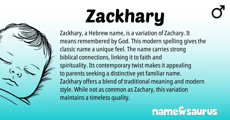 Infographic about Zackhary name meaning, Zackhary is a name from Hebrew, Biblical origin(s).