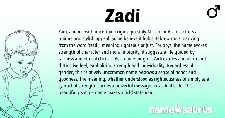 Infographic about Zadi name meaning, Zadi is a name from Hebrew origin(s).