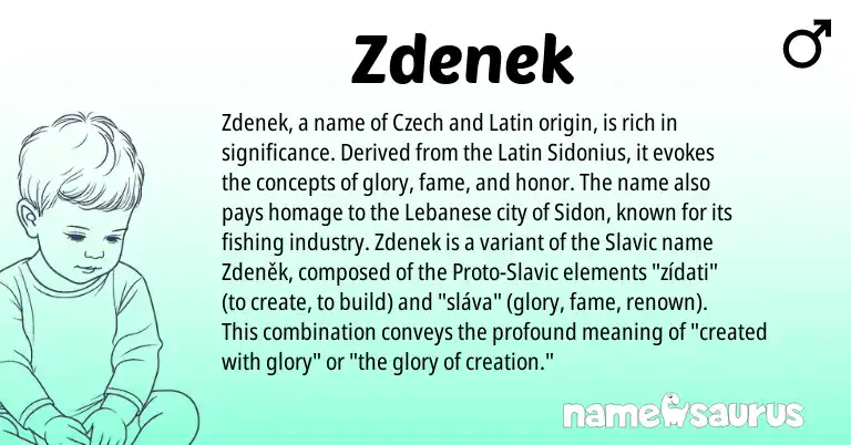 Infographic about Zdenek name meaning, Zdenek is a name from Slavic, Lebanese, Latin, Czech origin(s).
