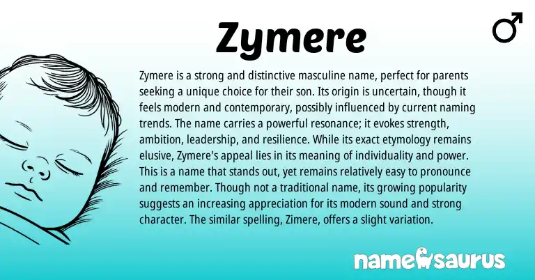Infographic about Zymere name meaning, Zymere is a name from Other origin(s).