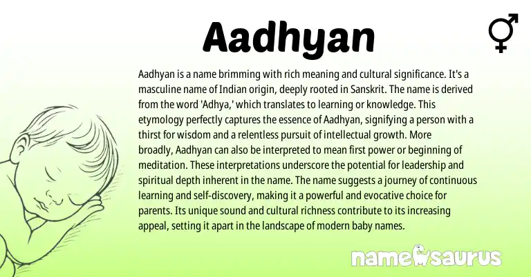 Infographic about Aadhyan name meaning, Aadhyan is a name from Hindi, Indian, Sanskrit origin(s).