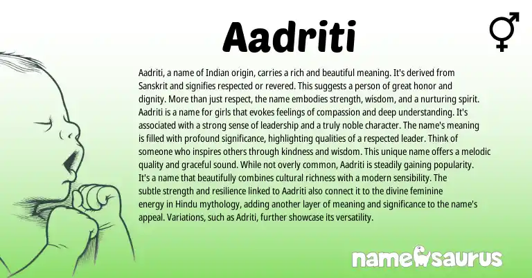 Infographic about Aadriti name meaning, Aadriti is a name from Sanskrit origin(s).