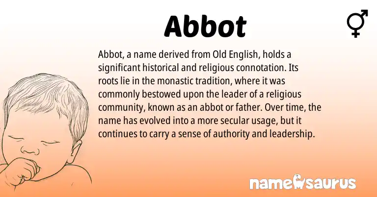 Infographic about Abbot name meaning, Abbot is a name from Old English origin(s).