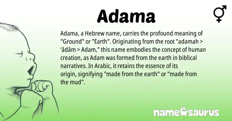 Infographic about Adama name meaning, Adama is a name from Arabic, Hebrew origin(s).