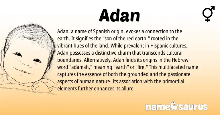 Infographic about Adan name meaning, Adan is a name from Spanish, Hispanic, Hebrew origin(s).