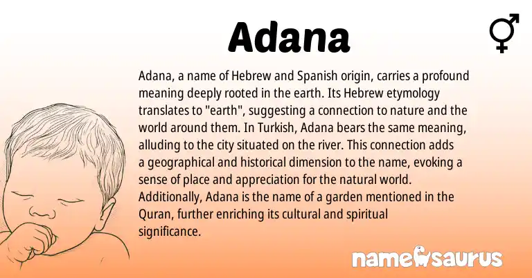 Infographic about Adana name meaning, Adana is a name from Spanish, Turkish, Hebrew origin(s).