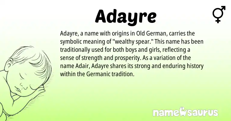 Infographic about Adayre name meaning, Adayre is a name from Old German, Germanic origin(s).