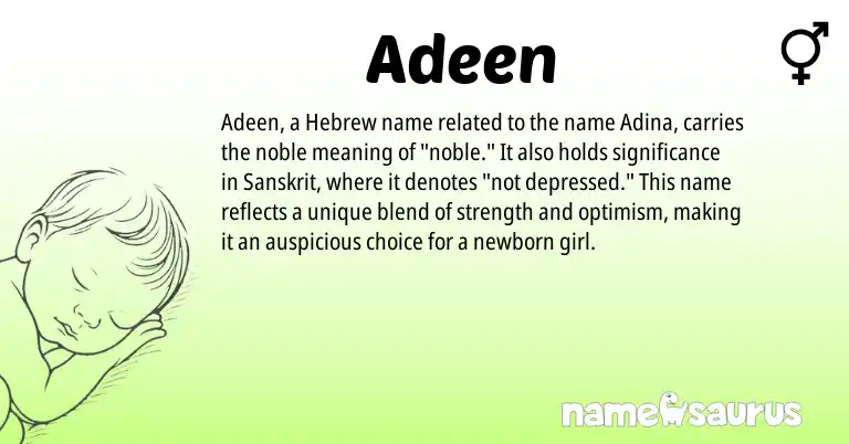 Infographic about Adeen name meaning, Adeen is a name from Sanskrit, Hebrew origin(s).