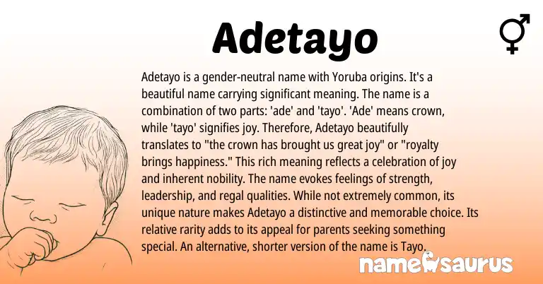 Infographic about Adetayo name meaning, Adetayo is a name from Yoruba origin(s).
