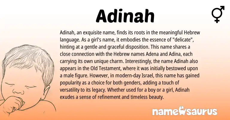 Infographic about Adinah name meaning, Adinah is a name from Hebrew origin(s).