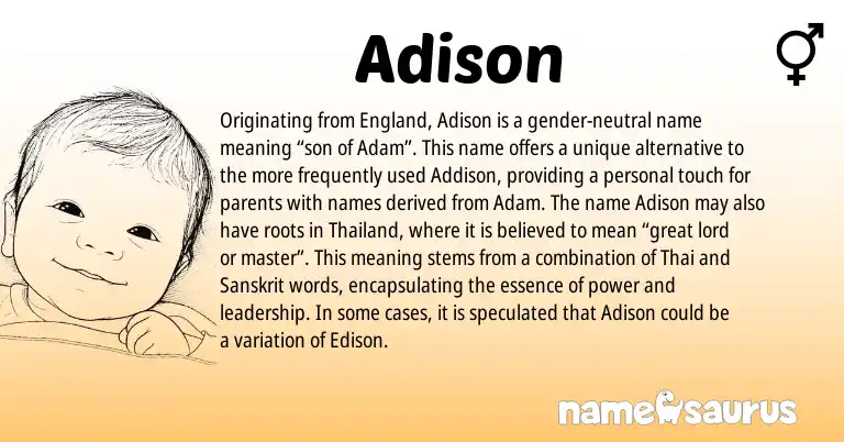Infographic about Adison name meaning, Adison is a name from Sanskrit, Thai, England origin(s).