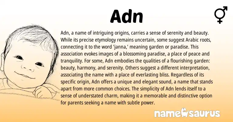 Infographic about Adn name meaning, Adn is a name from Arabic origin(s).