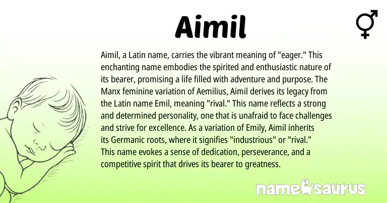 Infographic about Aimil name meaning, Aimil is a name from Germanic, Manx, Latin origin(s).