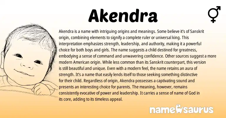 Infographic about Akendra name meaning, Akendra is a name from Indian, Sanskrit origin(s).