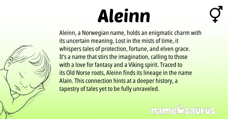 Infographic about Aleinn name meaning, Aleinn is a name from Norwegian, Old Norse origin(s).